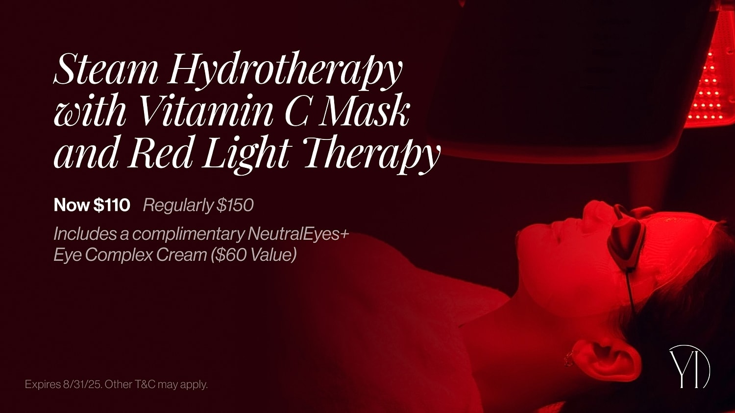 Steam hydrotherapy and red light therapy promotion.