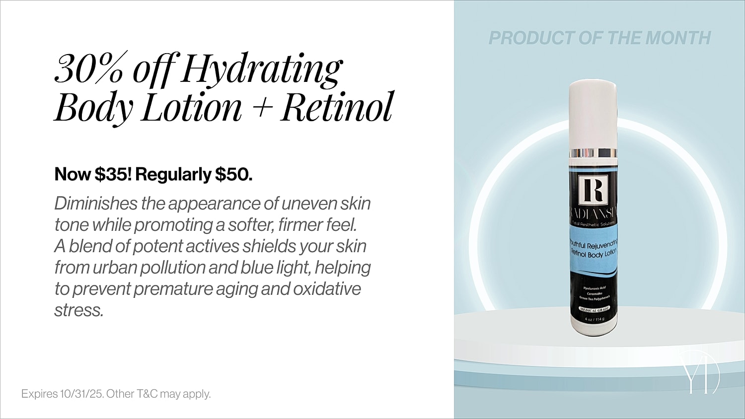 30% off body lotion with retinol promotion
